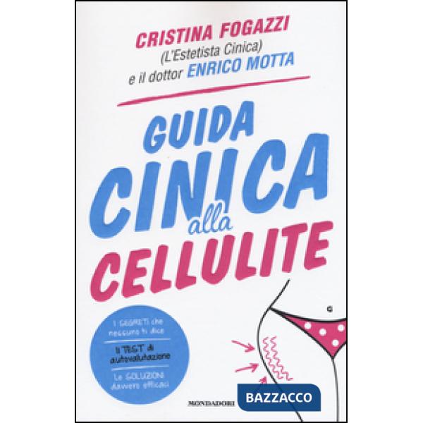 Guida cinica alla cellulite