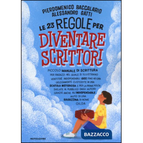 23 regole per diventare scrittori (Le)