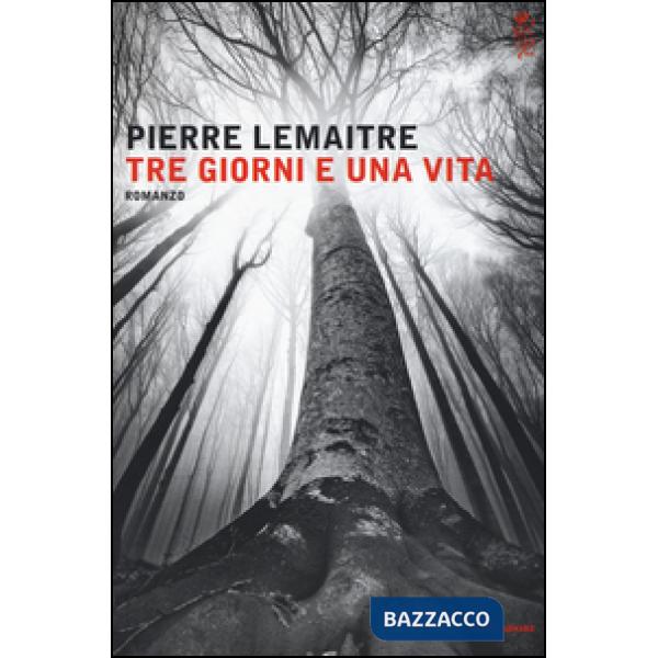 Tre giorni e una vita