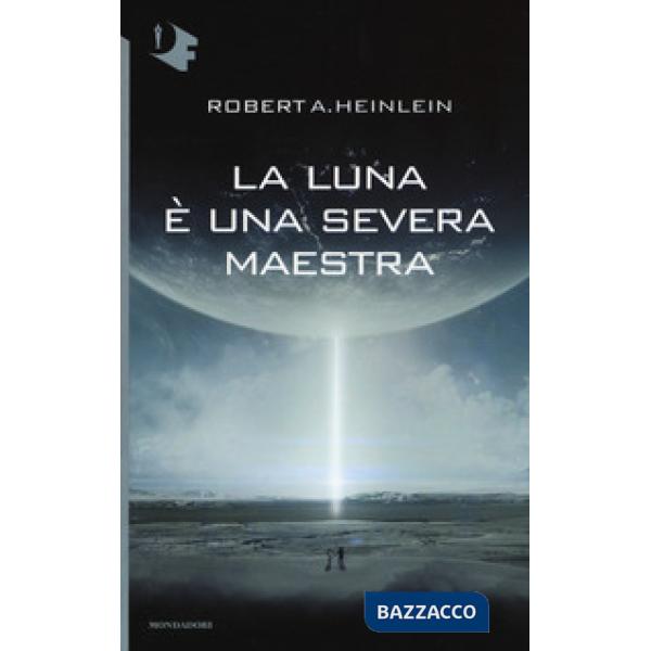 Luna è una severa maestra (La)