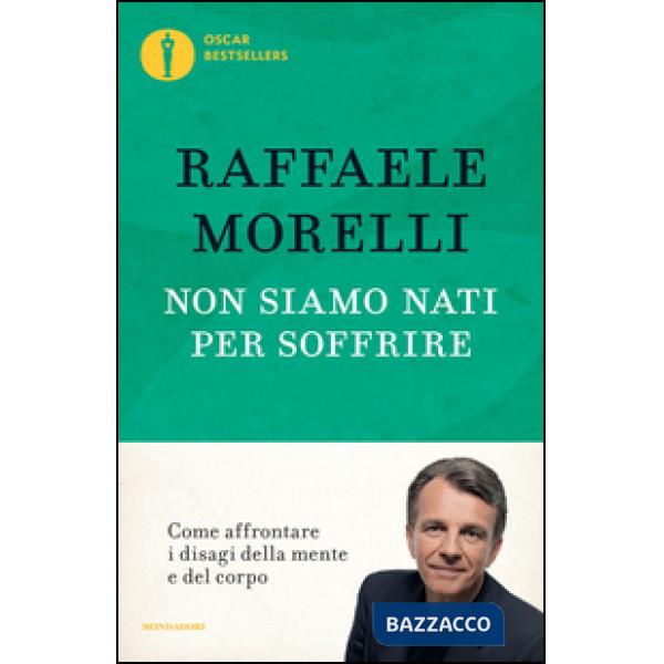 Non siamo nati per soffrire