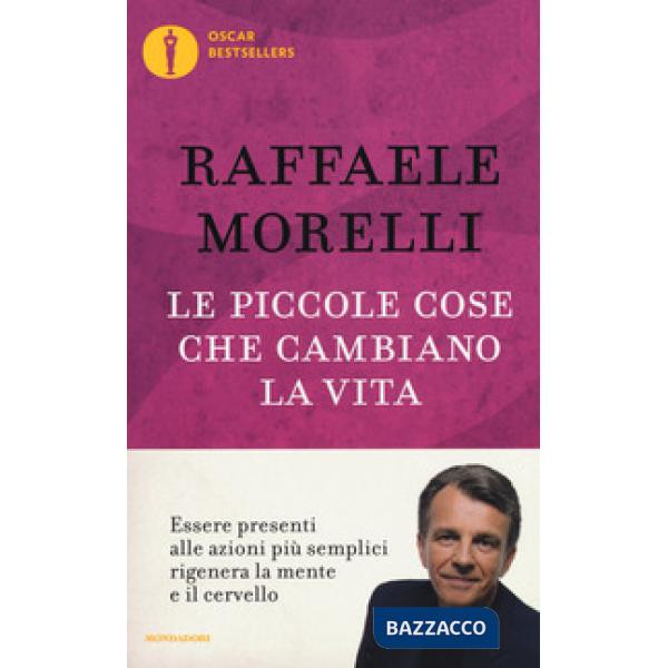 Piccole cose che cambiano la vita (Le)
