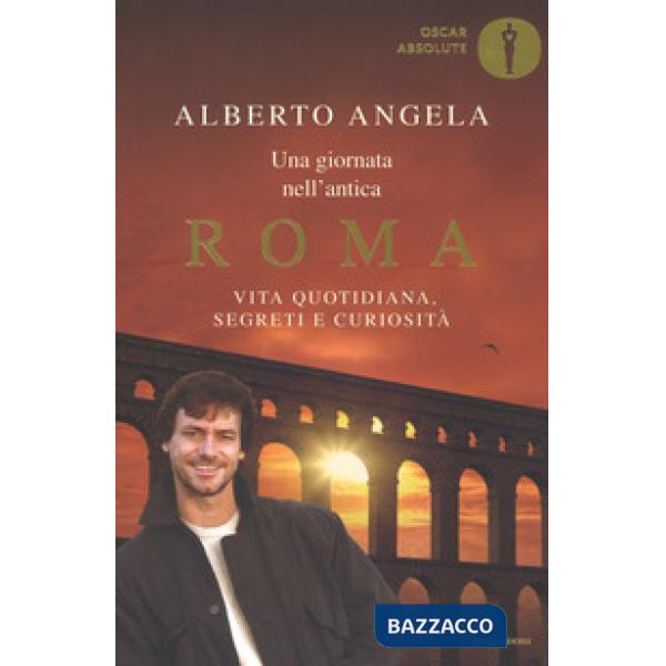 UNA GIORNATA NELL'ANTICA ROMA