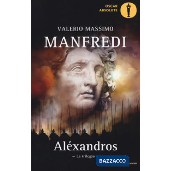 Aléxandros. La trilogia