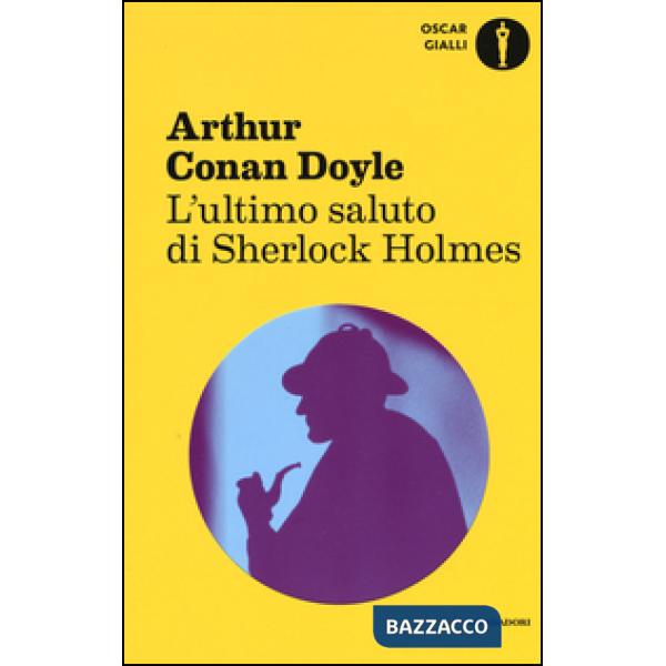Ultimo saluto di Sherlock Holmes (L')