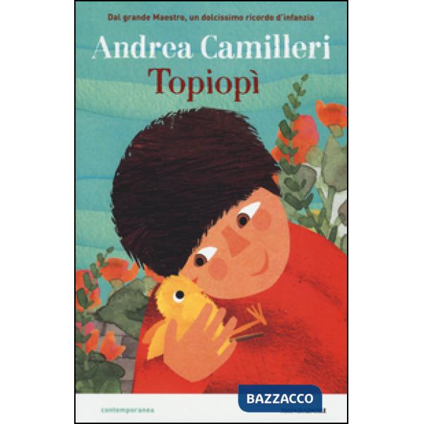 Topiopì. Ediz. illustrata