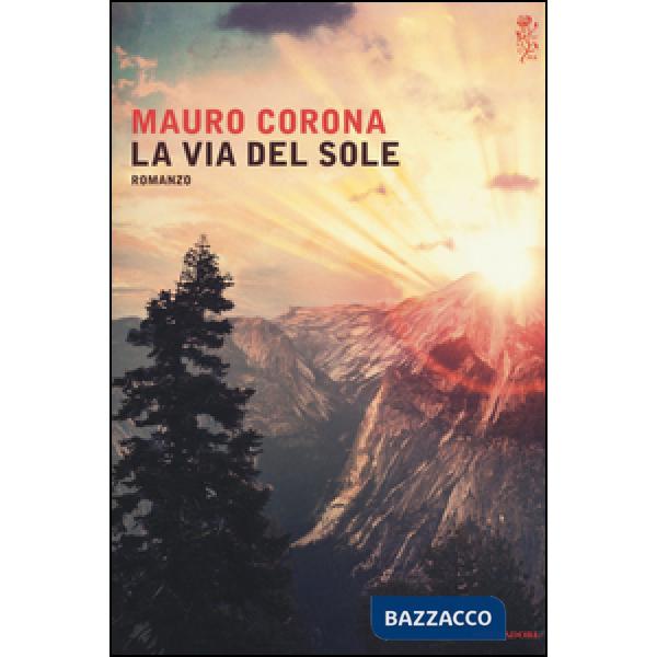 Via del sole (La)