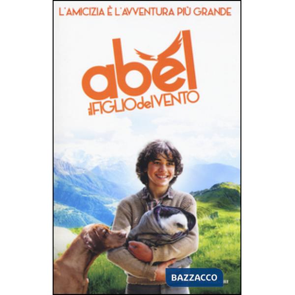 Abel, il figlio del vento