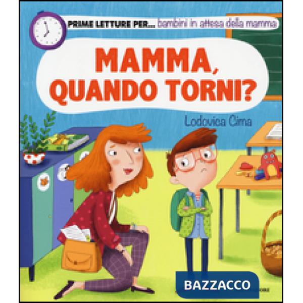 Mamma, quando torni? Ediz. illustrata
