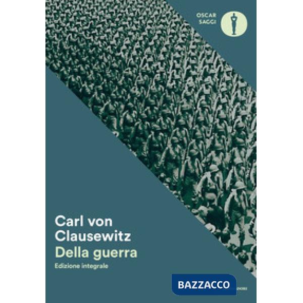 Della guerra. Ediz. integrale