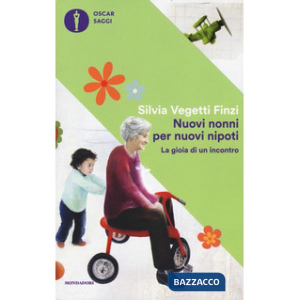 Nuovi nonni per nuovi nipoti. La gioia di un incontro