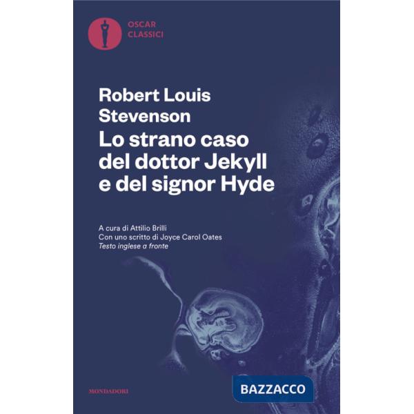 Strano caso del dottor Jekyll e del signor Hyde. Testo inglese a fronte (Lo)