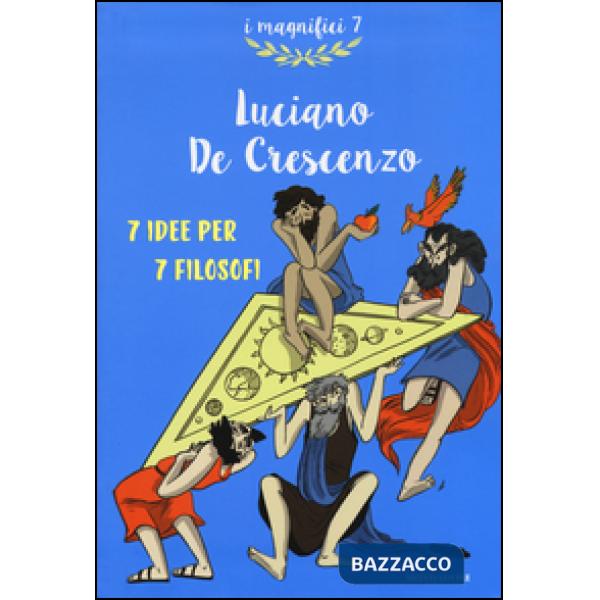 7 idee per 7 filosofi