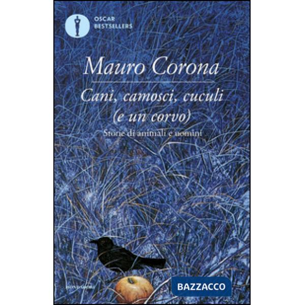 Cani, camosci, cuculi (e un corvo)