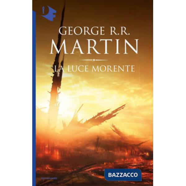 Luce morente (La)