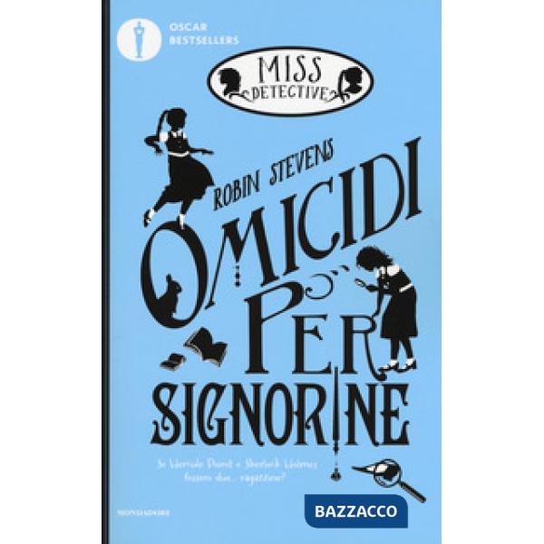 Omicidi per signorine. Miss Detective