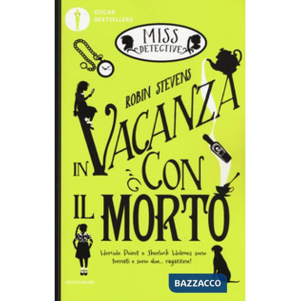 In vacanza con il morto. Miss Detective