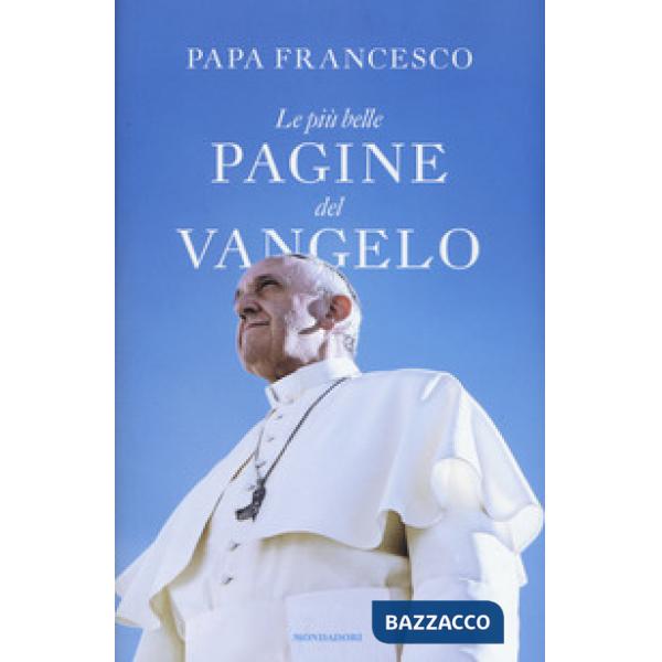 Più belle pagine del Vangelo (Le)