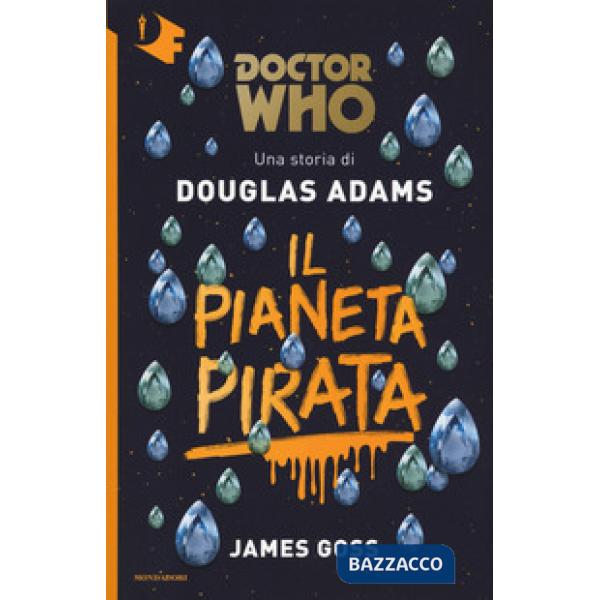 Pianeta pirata. Doctor Who (Il)
