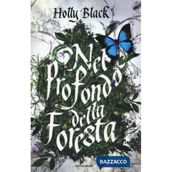 Nel profondo della foresta