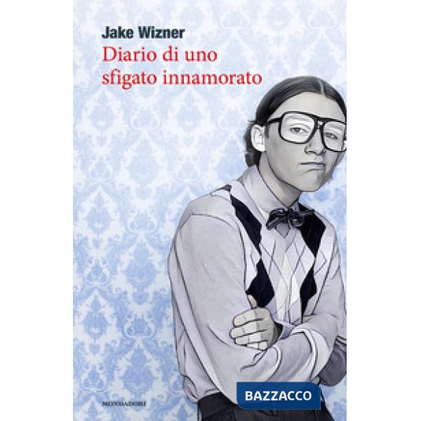 Diario di uno sfigato innamorato