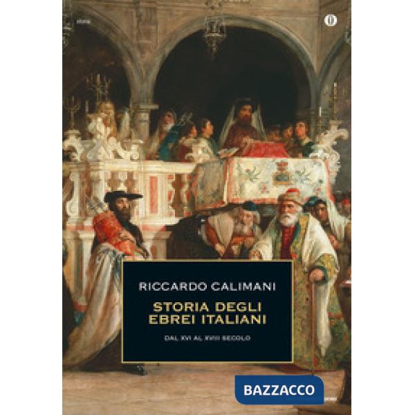 Storia degli ebrei italiani. Vol. 2
