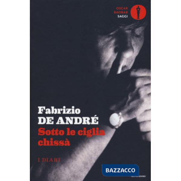 Sotto le ciglia chissà. I diari