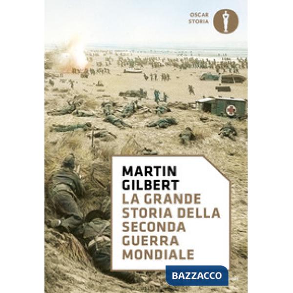 Grande storia della seconda guerra mondiale (La)