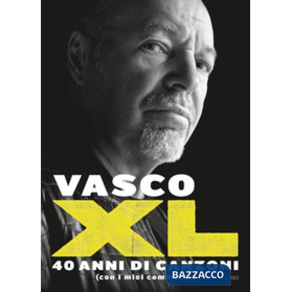 XL. 40 anni di canzoni (con i miei commenti)