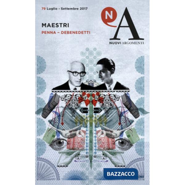 Nuovi argomenti. Vol. 79: Messtri. Penna-Debenedetti
