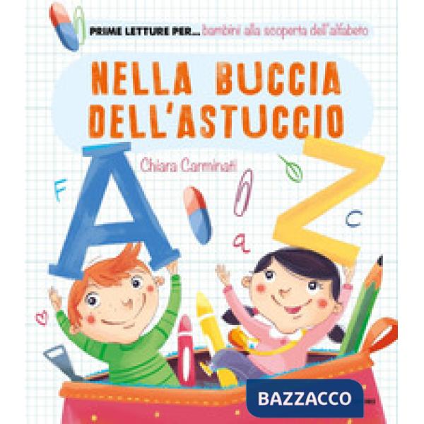 Nella buccia dell'astuccio. Ediz. a colori