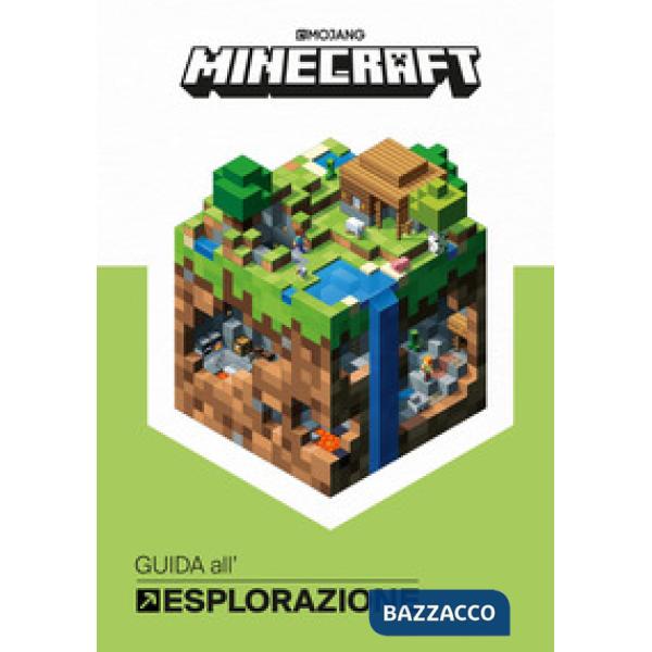 Minecraft Mojang. Guida all'esplorazione