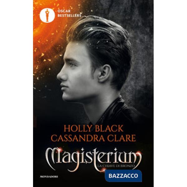 Chiave di bronzo. Magisterium (La). Vol. 3