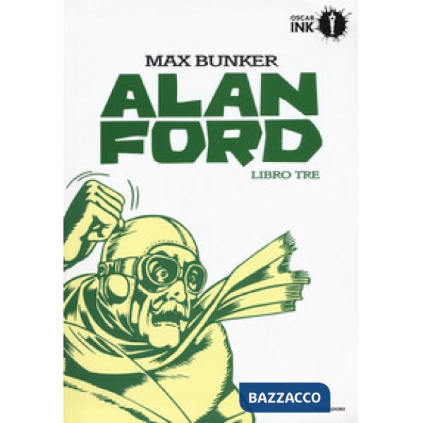 Alan Ford. Libro tre