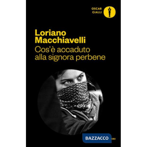 Cos'è accaduto alla signora perbene