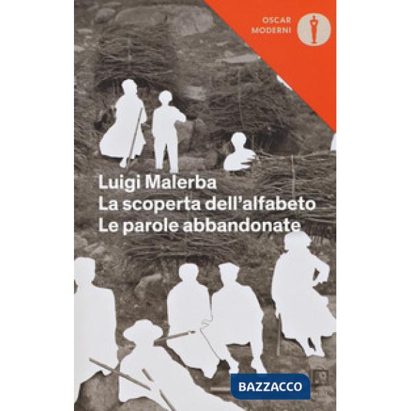 Scoperta dell'alfabeto-Le parole abbandonate (La)