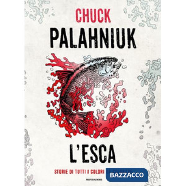 Esca. Storie di tutti i colori da colorare. Ediz. illustrata (L')