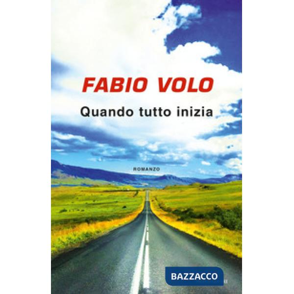 Quando tutto inizia