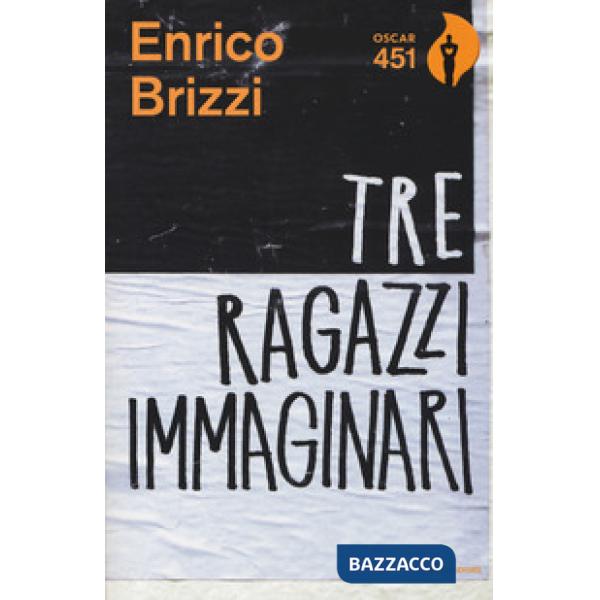 Tre ragazzi immaginari