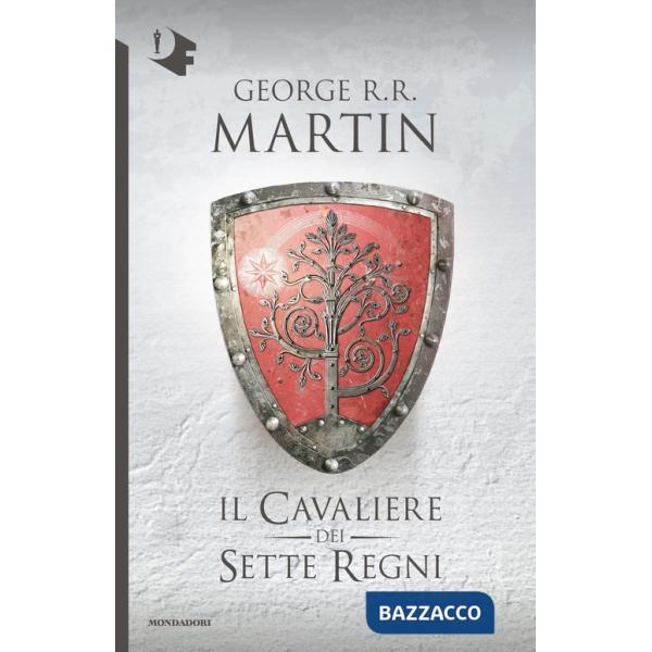 Cavaliere dei Sette Regni (Il)
