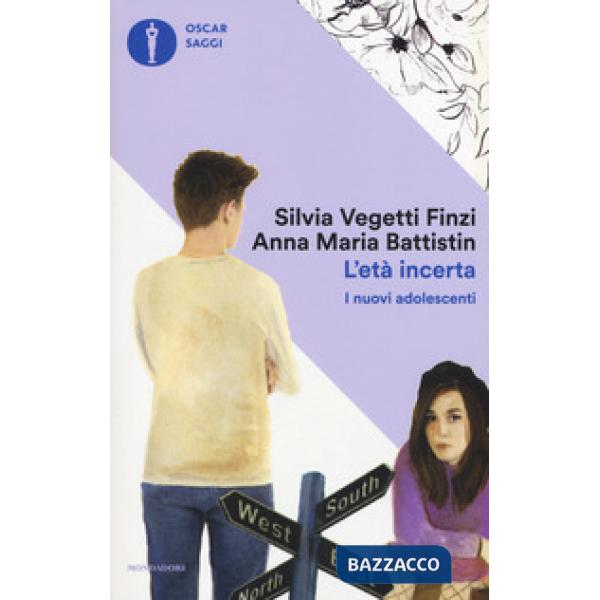 Età incerta. I nuovi adolescenti (L')