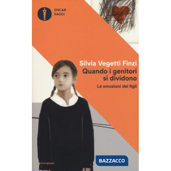 Quando i genitori si dividono. Le emozioni dei figli
