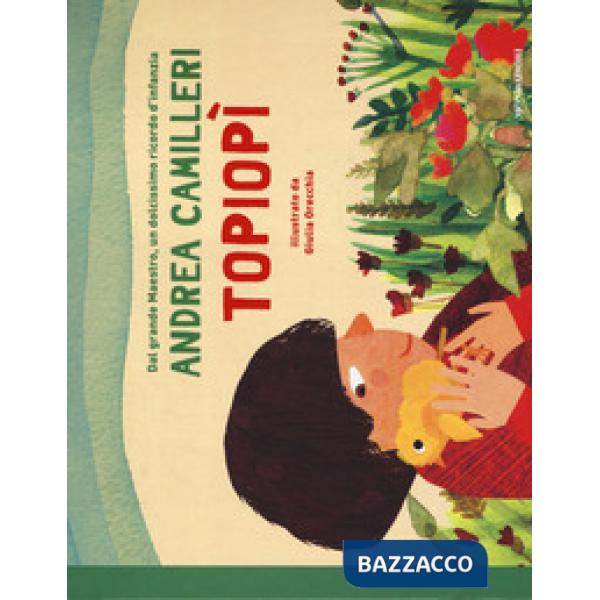 Topiopì. Ediz. a colori