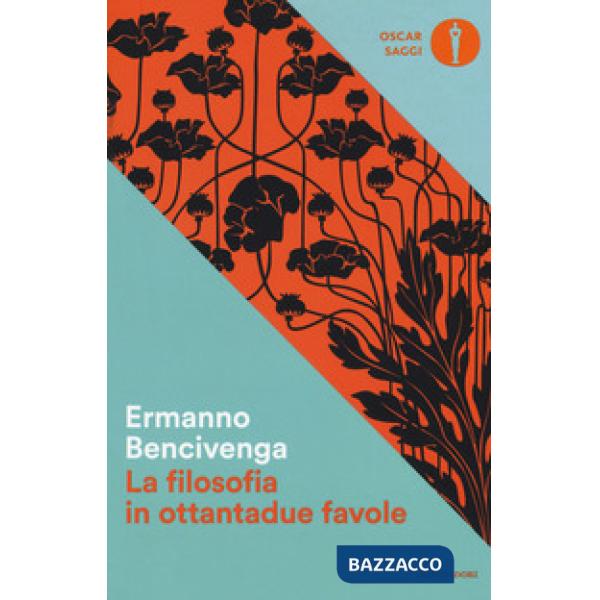 Filosofia in ottantadue favole (La)