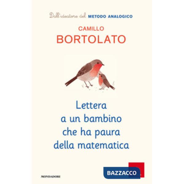 Lettera a un bambino che ha paura della matematica