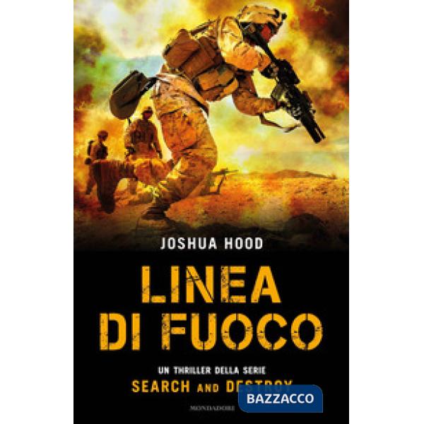 Linea di fuoco. Search and destroy