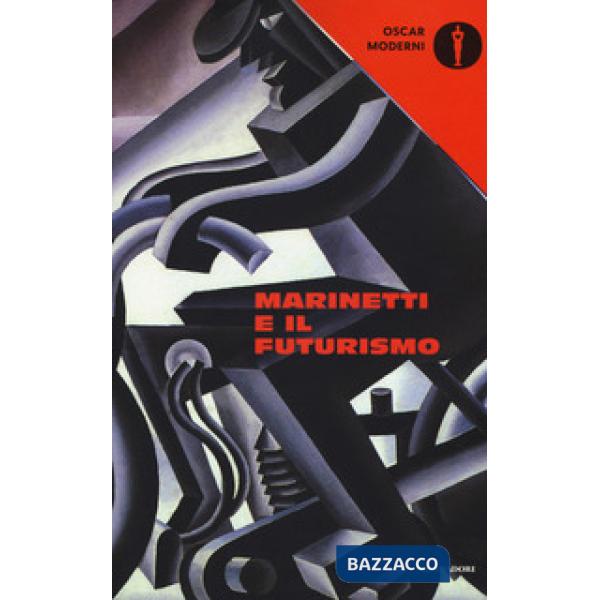 Marinetti e il futurismo