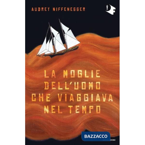 Moglie dell'uomo che viaggiava nel tempo (La)