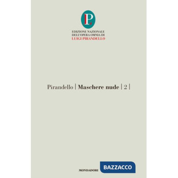 Maschere nude. Vol. 2