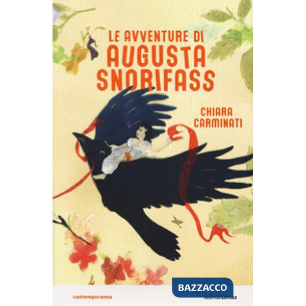 Avventure di Augusta Snorifass (Le)